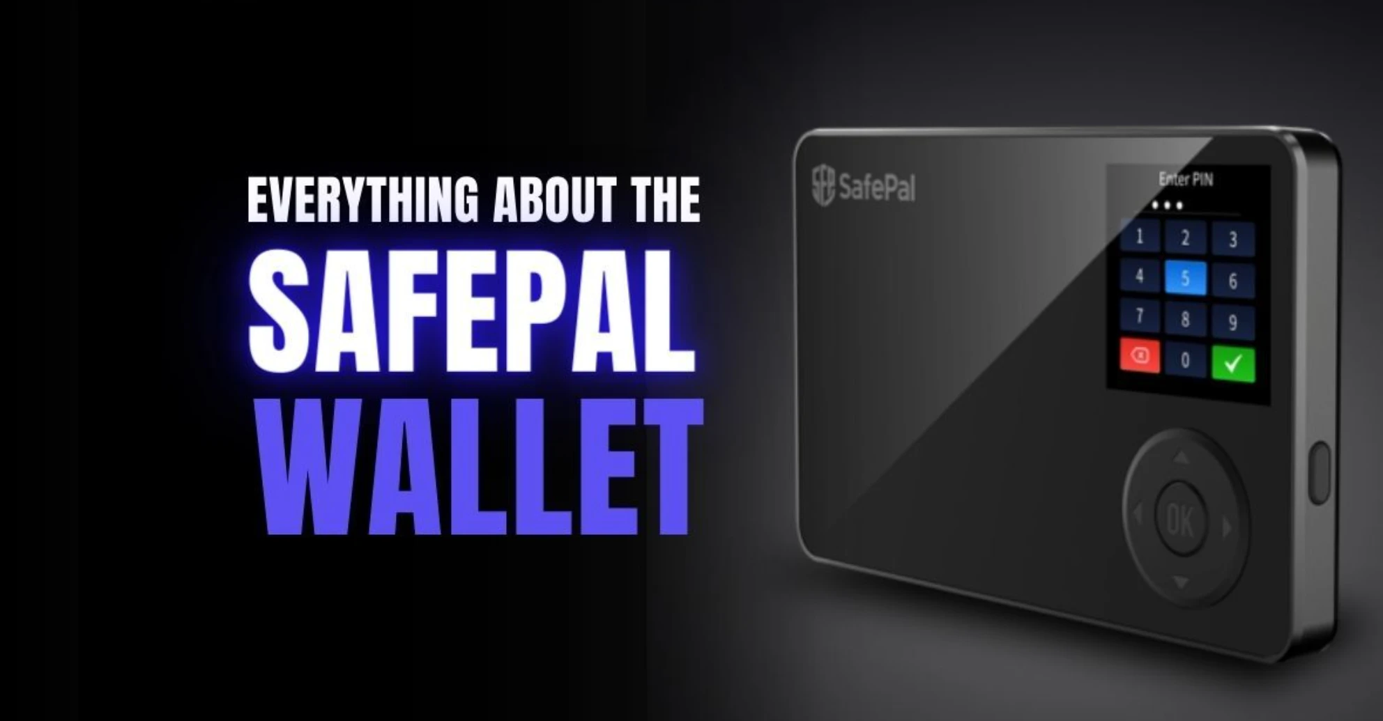 SafePal：多链安全资产管理枢纽